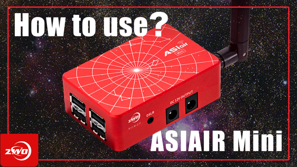 ZWO ASIAIR mini 買いました - Astro Imaging